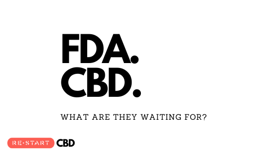 FDA. CBD. Restart CBD Austin TX