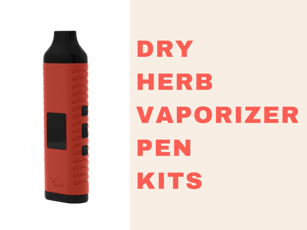 DRY HERB VAPORIZER PEN KITS