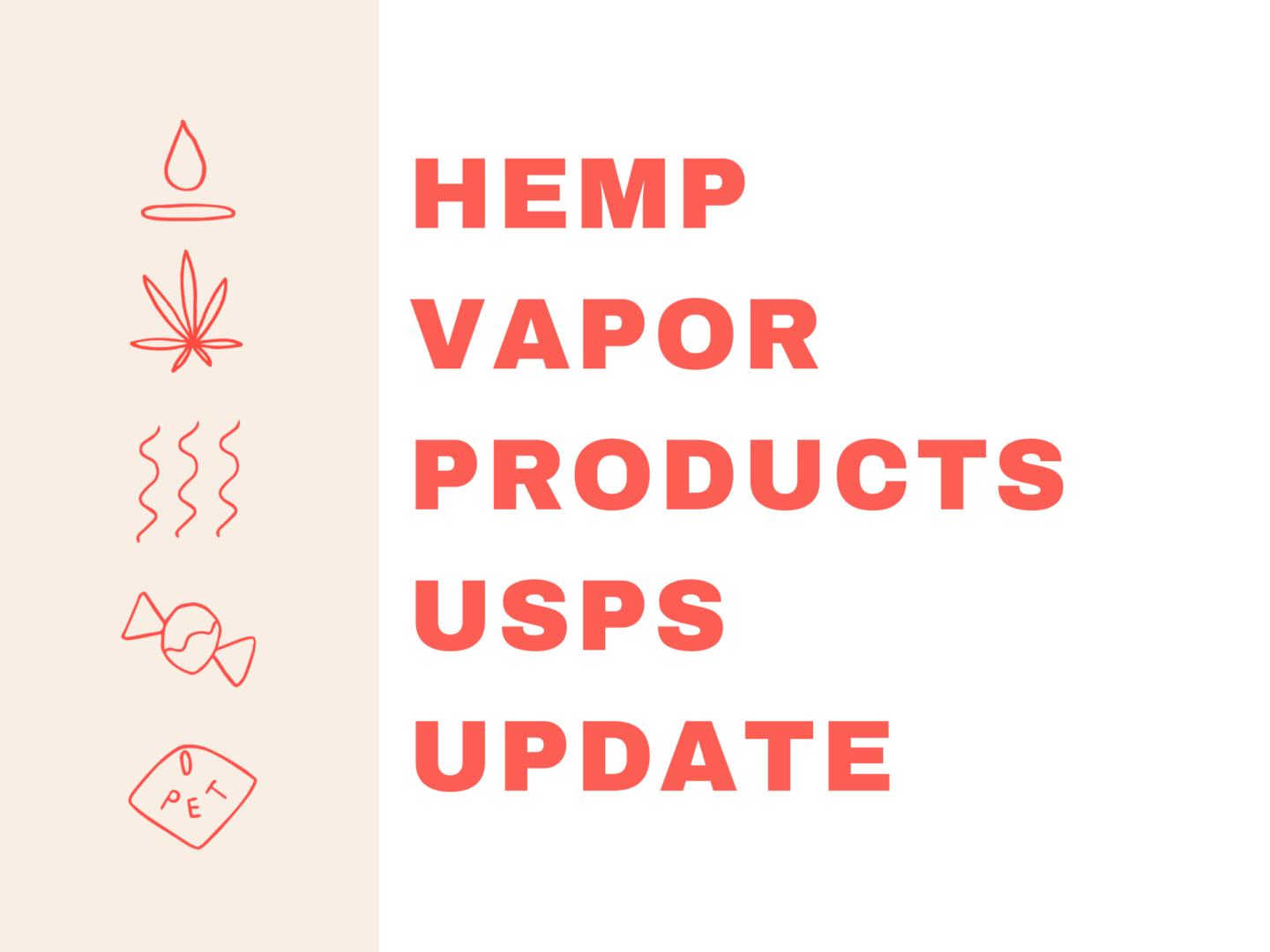 Hemp vapor products USPS update