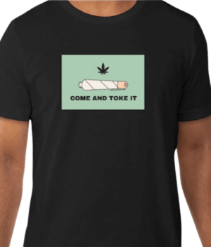 Restart CBD T-shirt Come and Toke It.