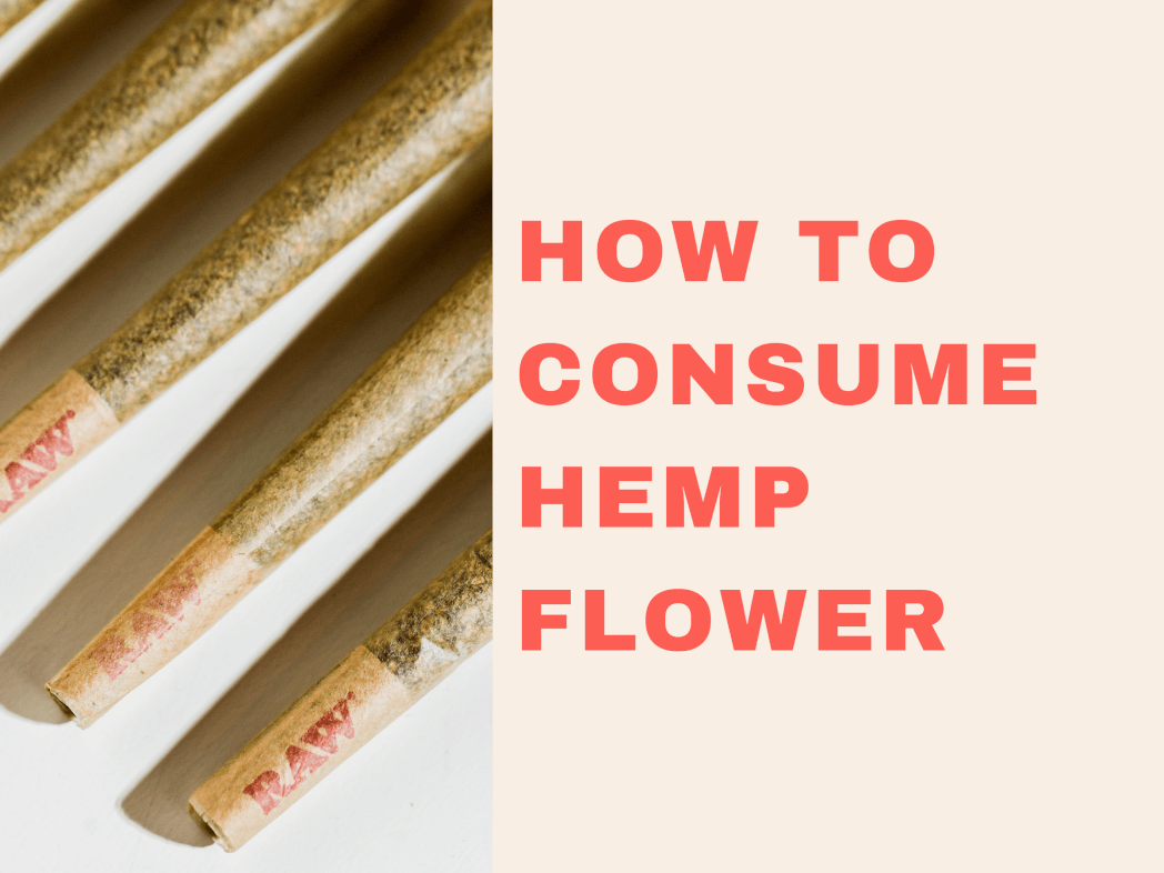 How to Consume Hemp Flower