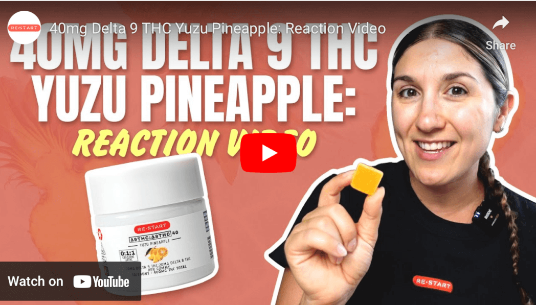 Restart Delta 9 Delta 8 Yuzu Pineapple Gummies Video with Co-owner Shayda Torabi