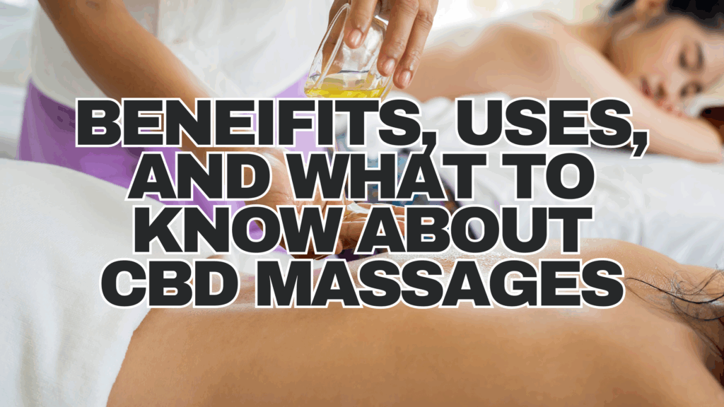 CBD Oils in Massage Benefits, Uses, and What to Know RESTART CBD AND THC