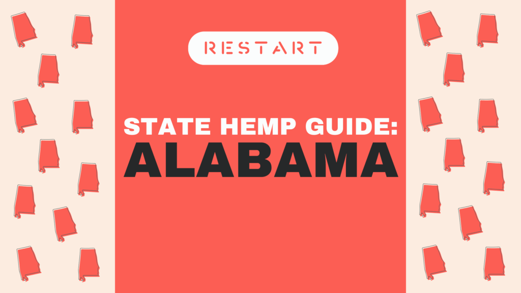 Alabama hemp and THC legality guide 2025 – RESTART CBD state-by-state resource