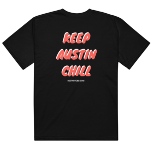 Keep Austin Chill T-Shirt (in-store)