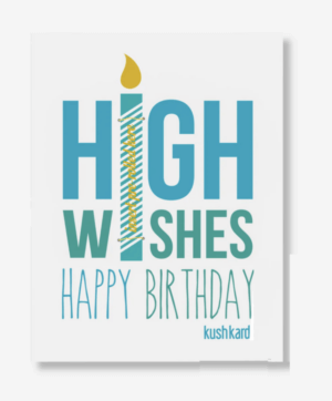 Kush Kards - High Wishes Birthday Card (In Store in Austin)